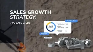 Sales Growth Strategy: PPC Case Study