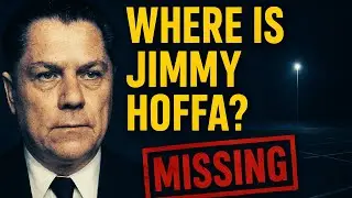 The Disappearance of Jimmy Hoffa: America&rsquo;s Greatest Unsolved Mystery