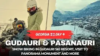 Gudauri Ski Resort & Pasanauri - Georgia Itinerary  🇬🇪