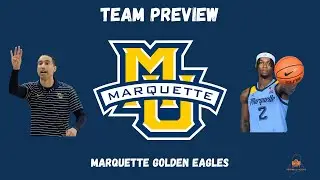 Marquette Basketball 2025-26 Preview | Golden Eagles Season Outlook