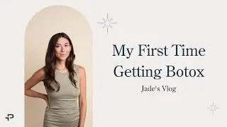 My First Time Getting Botox // Jade's VLOG