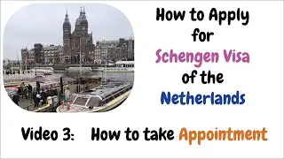 How to apply Schengen Visit Visa (Netherlands): How to book an appointment (2025)