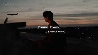 Prema Prema [ Slowed Reverb ] Song | Prema Desam Movie | Abbas, Vineeth, Tabu, | A R Rahman