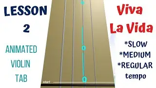 VIVA LA VIDA 👑 by Coldplay &mdash; LIVE Violin Tutorial | Animated Violin TAB | Lesson 2 | Slow to Fast