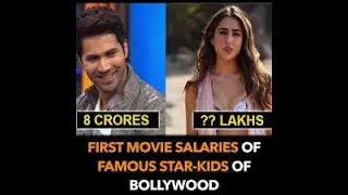 Shocking First Salary of Bollywood Actors | Alia Bhatt, Sara Ali Khan, Varun Dhawan, Jhanvi Kapoor