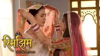 Rim jhim:- jab Rajveer ki Dulhan bani Prem sa#todaysepisode 