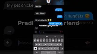 Predicting my friend text #subscribe #joke