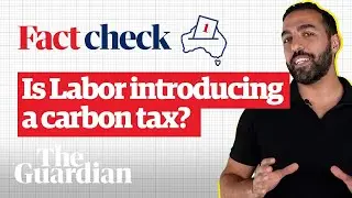 Is Labor introducing a 'sneaky' carbon tax? | Fact check