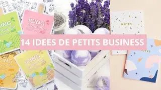 14 IDEES DE PETITS BUSINESS RENTABLE A LANCER A PARTIR DE CHEZ SOI || PARTIE 2