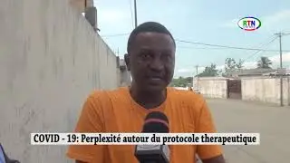 RTN - COVID - 19: Perplexit&eacute; autour du protocole th&eacute;rapeutique