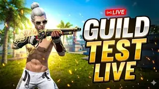 💀 FF LIVE GUILD TEST | Skills Check 🔥 | Join With Team Code ⚡