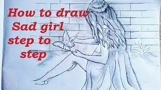 How to draw a sad girl sitting  alone || girl drawing tutorial easy step to step