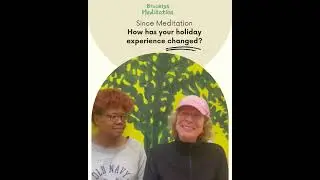 Brooklyn Meditation Lynne & Kianna Holiday stories