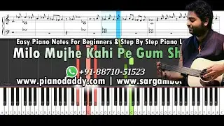Shayad (Love Aaj Kal) Piano Tutorial + Piano Notes