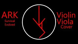 Ark Survival Evolved Theme for 8 Violas and Violin