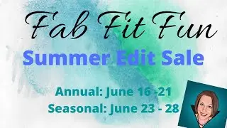 FabFitFun Summer Edit Sale: Come Shop with Me