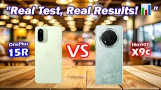 nePlus 15R vs Honor X9c 🚀 Speed Test | Gaming 🎮 Camera 📸 Battery 🔋