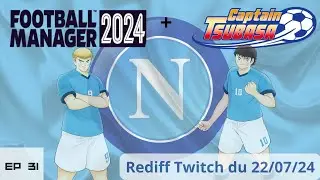 [FM24+CaptainTsubasa] MERCATO ESTIVAL, OBJECTIF LDC !!!