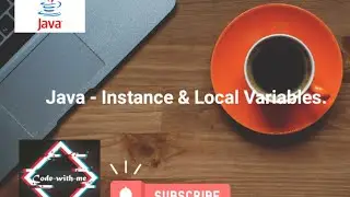 Instance/ Object  & Local Variables in Java || Java Programming