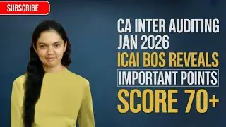 CA Inter Audit Jan 2026 | ICAI BoS Crucial Updates | Score 70+