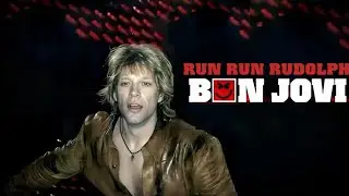 Bon Jovi - Run Run Rudolph (Live In Boston, 2005)