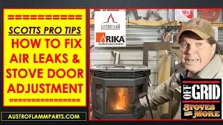 Austroflamm & Rika Pellet Stove Door Adjustment: Troubleshooting Air Leaks Gasket Repair 2026 Guide