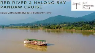 Pandaw Red River & Halong Bay Cruise | Red Dragonfly Travel