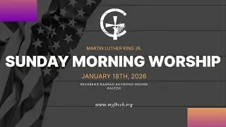 January 18th, 2026| Martin Luther King Jr. Sunday Service | First Baptist Church Of Crown Heights