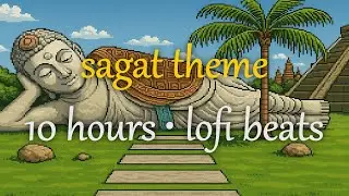 Lofi Street Fighter 2 Remix | Sagat Theme Extended (10 hours)