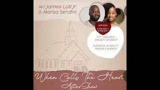 When Calls The Heart Aftershow: Natasha Burnett & Viv Leacock!