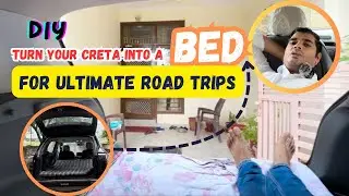 How to Make Bed In Creta for Ultimate Road Trips 🛏️ | DIY Car Bed Setup #TravelWithAbhishekKhadoliya