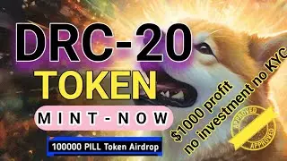 DRC-20 Token Mint | Get 1000 PILL Token Free #oxbt