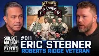 The Battle for Roberts Ridge: A Ranger's Harrowing Account | SME 011