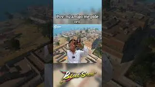Pov: mi amigo me pide oro #BloodStrike #EscuadronBS