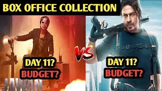jawan day 11 vs pathan box office collection & budget