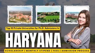 Top 10 Ph.D. Universities in Haryana | Best Private Universities with Low Fees | Admission Open
