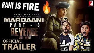 MARDAANI PART 3 🔥 YRF 🔥 ||Upcoming movie 2026|| trailer rewiew 