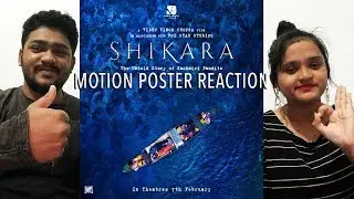Shikara Motion Poster Reaction | Vidhu Vinod Chopra