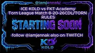 ICE KOLD VS FKT ACADEMY TORN LEAGUE MATCH - CDL/TORN LEAGUE RULES - 8-20-26