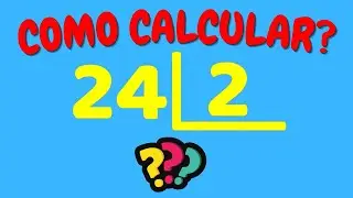 COMO CALCULAR 24 DIVIDIDO POR 2?| Dividir 24 por 2
