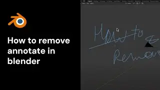 How to remove annotate in blender | Annotate tool in blender