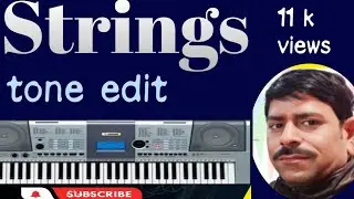 how make a String tone Yamaha i425. like Bollywood String