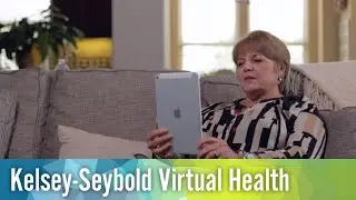 Kelsey-Seybold Virtual Health: Video Visits and E-visits with a Healthcare Provider