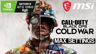 Call of Duty: Black Ops Cold War - GTX 1060 6GB + i7-8750H | 1080p Max Settings| Laptop MSI GL63