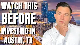 The Best Places to Invest in Austin, TX