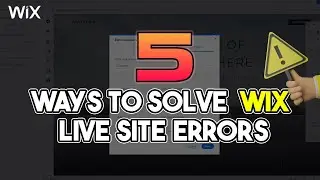 5 Ways to Solve Wix live Site Errors | Wix Ideas