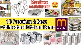 🤩Meesho 15Premium &Best Stainlessteel Kitchen Items meesho Steel Bartan Haul @meeshoapp