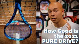 Why the 2021 Babolat Pure Drive Is the MOST REFINED Pure Drive Yet | UNPARALLED POWER