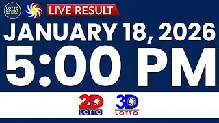 LIVE 5PM PCSO LOTTO RESULT TODAY JANUARY 18, 2026 | SWERTRES EZ2