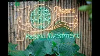 Ch&uacute;c mừng sinh nhật Passion Investment lần thứ 10